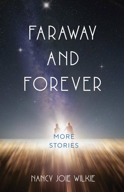 Faraway and Forever