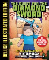 The Quest for the Diamond Sword (Deluxe Illustrated Edition) - 24 Nov 2020