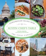 Austin Chef's Table - 5 Mar 2013