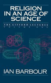 Religion in an Age of Science - 9 Apr 2013
