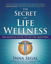 The Secret of Life Wellness - 10 Sep 2013