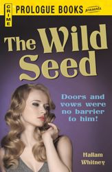 The Wild Seed - 1 Jul 2012