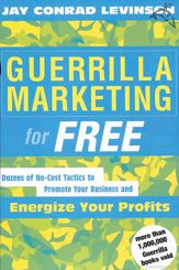 Guerrilla Marketing For Free - 4 Sep 2003