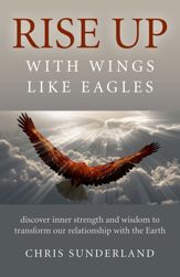 Rise Up - with Wings Like Eagles - 9 Dec 2016