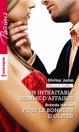 Un intraitable homme d'affaires - Pour le bonheur d'Oliver - 1 Apr 2016