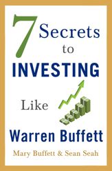 7 Secrets to Investing Like Warren Buffett - 22 Oct 2019