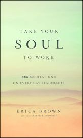 Take Your Soul to Work - 1 Dec 2015