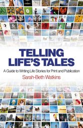 Telling Life's Tales - 27 Mar 2013