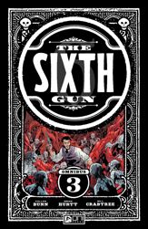 Sixth Gun Omnibus Vol. 3 - 10 Jul 2024