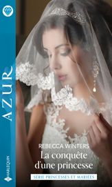 La conquête d'une princesse - 1 Mar 2021