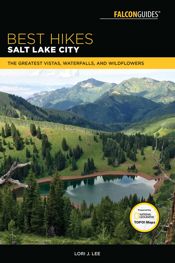 Best Hikes Salt Lake City - 30 May 2018