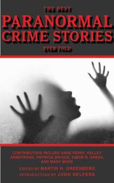 The Best Paranormal Crime Stories Ever Told - 1 Nov 2010