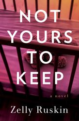 Not Yours to Keep - 8 Oct 2024
