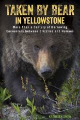 Taken by Bear in Yellowstone - 7 Mar 2016
