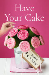 Have Your Cake - 1 Apr 2020