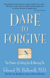 Dare to Forgive - 1 Jan 2010