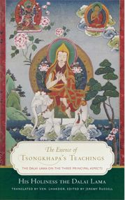 The Essence of Tsongkhapa's Teachings - 14 May 2019