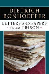 Letters and Papers from Prison - 10 May 2011