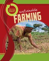 How Can We Save Our World? Sustainable Farming - 1 Sep 2021