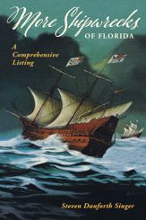 More Shipwrecks of Florida - 26 Nov 2019