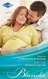 Le dilemme du Dr Montclair - Toi dont j'ai tant rêvé - 15 Apr 2012