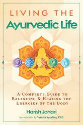 Living the Ayurvedic Life - 7 Apr 2026