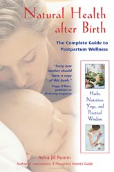 Natural Health after Birth - 1 Jan 2002