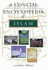 A Concise Encyclopedia of Islam - 1 Oct 2013