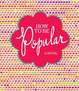 How to Be Popular - 6 Oct 2009