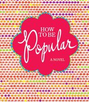 How to Be Popular - 6 Oct 2009