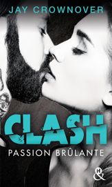 Clash T1 : Passion brûlante - 3 May 2017