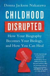 Childhood Disrupted - 7 Jul 2015