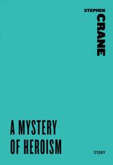 A Mystery of Heroism - 28 Apr 2009