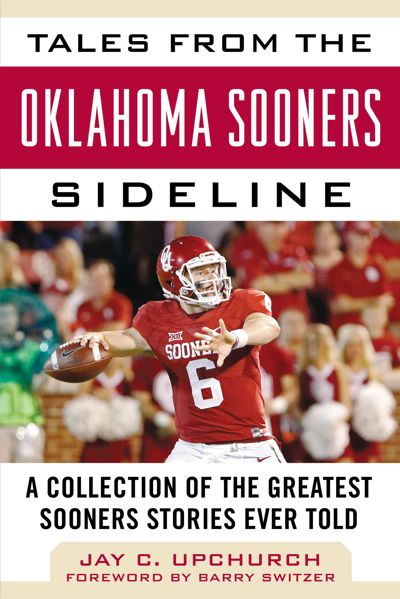 Tales from the Oklahoma Sooners Sideline