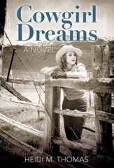 Cowgirl Dreams - 6 May 2014