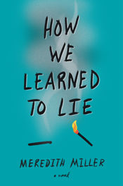 How We Learned to Lie - 31 Jul 2018