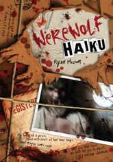 Werewolf Haiku - 10 Aug 2010