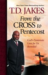 From the Cross to Pentecost - 16 Mar 2010