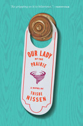Our Lady Of The Prairie - 23 Jan 2018