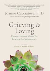 Grieving is Loving - 8 Dec 2020