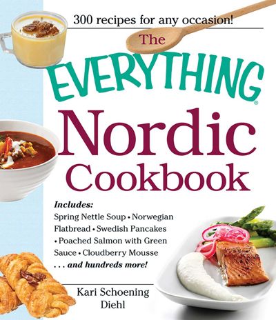 The Everything Nordic Cookbook