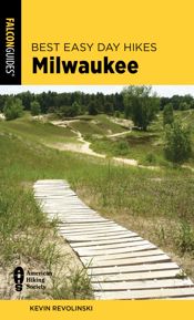 Best Easy Day Hikes Milwaukee - 15 Jun 2021