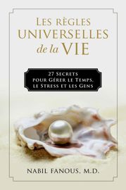 Les Règles Universelles de la Vie - 5 Apr 2022