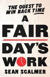 A Fair Day's Work - 13 Aug 2025