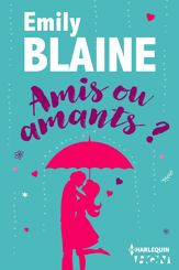Amis ou amants ? - 27 Jul 2016