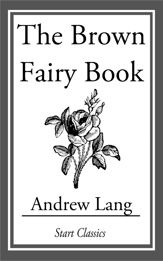 The Brown Fairy Book - 11 Apr 2014