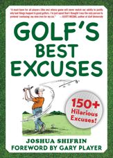 Golf's Best Excuses - 1 Oct 2019