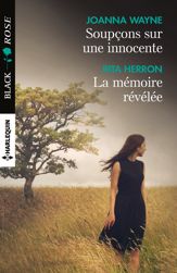 Soupçons sur une innocente - La mémoire révélée - 1 Jan 2017