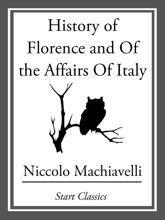 History of Florence and Of the Affairs Of Italy - 1 Dec 2013