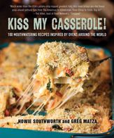 Kiss My Casserole! - 6 Feb 2018